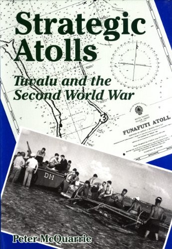 Strategic atolls tuvalu and - atolls:,